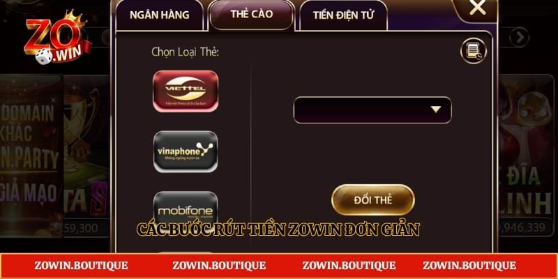 Các bước rút tiền Zowin đơn giản