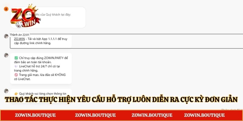 Thao tác thực hiện yêu cầu hỗ trợ luôn diễn ra cực kỳ đơn giản