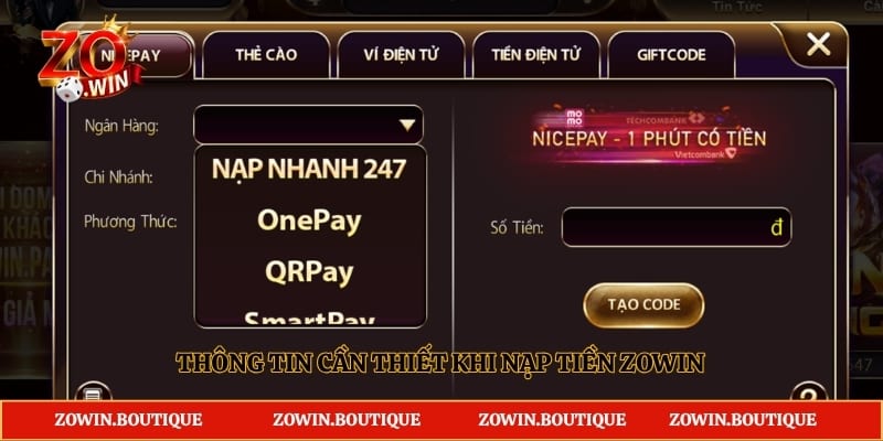 Thông tin cần thiết khi nạp tiền Zowin